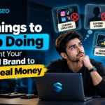 5 Things to Stop Doing If You Want Your Personal Brand to Make Real Money