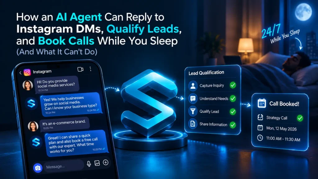 How an AI Agent Can Reply to Instagram DMs, Qualify Leads, and Book Calls While You Sleep